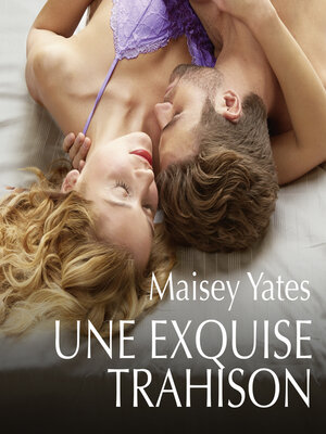 cover image of Une exquise trahison